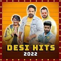 Různí interpreti – Desi Hits 2022