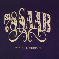 78 Saab – No Illusions