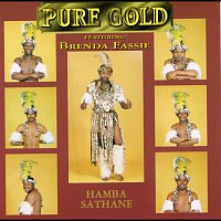 Pure Gold, Brenda Fassie – Hamba Sathane