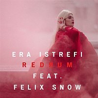 Era Istrefi, Felix Snow – Redrum