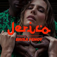 Brisa Fenoy – Jerico