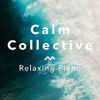 Relaxing Piano [Deluxe Edition]
