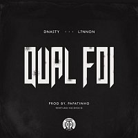 Dnasty – Qual foi (Participacao especial de L7NNON)