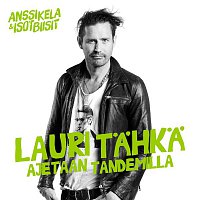 Lauri Tahka – Ajetaan tandemilla