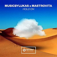 musicbyLUKAS x Mastrovita – Hold On
