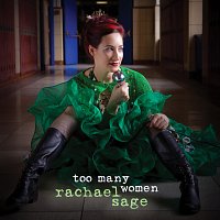 Rachael Sage – Too Many Women