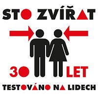 30 let testováno na lidech – Sto zvířat – Supraphonline.cz