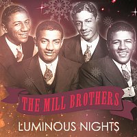 The Mills Brothers – Luminous Nights