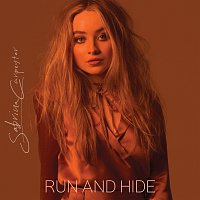 Sabrina Carpenter – Run and Hide