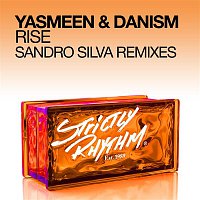 Yasmeen & Danism – Rise (Sandro Silva Remixes)