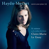 Claire-Marie Le Guay – Haydn-Mozart-Ut mineur (Volume 2)