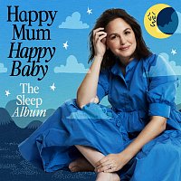LifeScore, Giovanna Fletcher, Happy Mum Happy Baby – Happy Mum Happy Baby: The Sleep Album