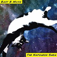 Bart B More – The Napoleon Saga