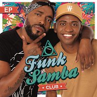 Funk Samba Club – Funk Samba Club - EP