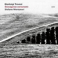 Gianluigi Trovesi, Stefano Montanari – Stravaganze consonanti