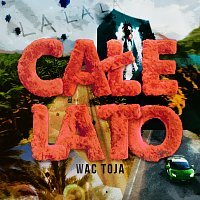 Wac Toja – Całe Lato (La La La)