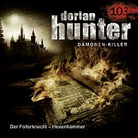 Dorian Hunter – 10.2: Der Folterknecht - Hexenhammer