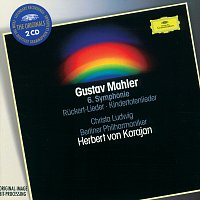 Přední strana obalu CD Mahler: Symphony No.6 in A minor; Ruckert-Lieder; Kindertotenlieder