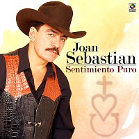 Joan Sebastian – Sentimiento Puro