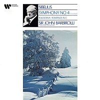 Sir John Barbirolli – Sibelius: Symphony No. 4, Rakastava & Romance in C Major