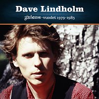Dave Lindholm – Johanna-vuodet 1979-1983