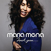 Maria Mena – Fuck You