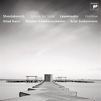 Gilad Karni – Shostakovich/Lewensohn - Works for Viola and Chamber Orchestra