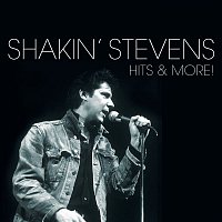 Shakin Stevens – Hits And More