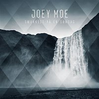 Joey Moe – Smukkest Pa En Sondag