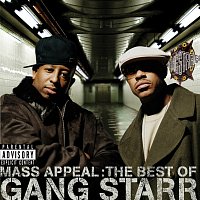 Gang Starr – Mass Appeal: The Best Of Gang Starr [Explicit]