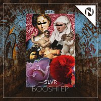 SLVR – Booshi - EP