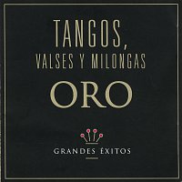 Různí interpreti – Tangos, Valses y Milongas