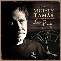 Mihaly Tamas – Last Minute