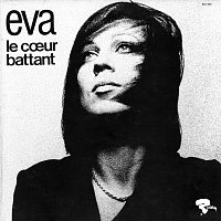 Eva – Le coeur battant - 1970-1971