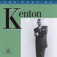 Stan Kenton – The Best Of Stan Kenton
