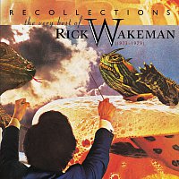 Rick Wakeman – Recollections: The Very Best Of Rick Wakeman (1973-1979)