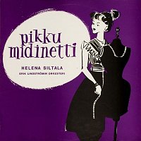 Helena Siltala – Pikku Midinetti
