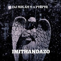 Dj Mikah S, Phiphi – Imithandazo (feat. Phiphi)