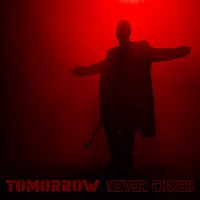 ANT – Tomorrow Never Comes