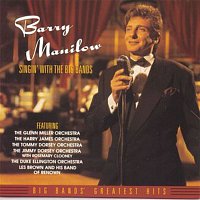 Barry Manilow – Singin' With The Big Bands