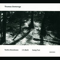 Thomas Demenga – Toshio Hosokawa / J.S. Bach / Isang Yun [set]