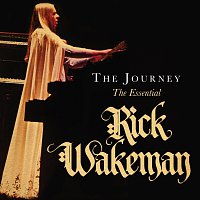Rick Wakeman – The Journey [The Essential]