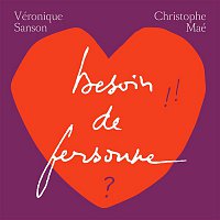 Véronique Sanson en duo avec Christophe Maé – Besoin de personne