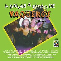 Přední strana obalu CD A Bailar A Ritmo De Vaquero's Musical