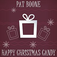 Pat Boone – Happy Christmas Candy
