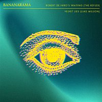 Bananarama – Robert De Niro's Waiting / Velvet Lies (Remixes)