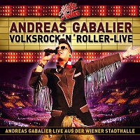 Andreas Gabalier – VolksRock'n'Roller - Live