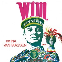 Wim Sonneveld – Wim Sonneveld En Ina Van Faassen