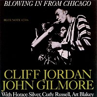 Clifford Jordan, John Gilmore – Blowing In From Chicago