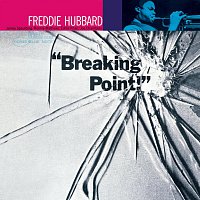 Freddie Hubbard – Breaking Point